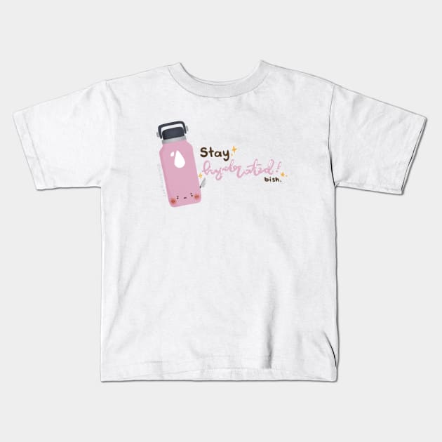 Stay Hydrated Kids T-Shirt by laiberry